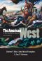 [The Lamar Series in Western History 01] • The American West